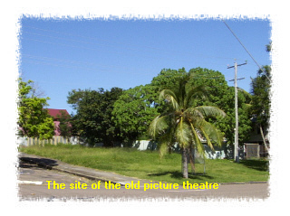 The site of the old picture theatre